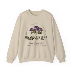 Owens Sisters Apothecary Witch Shirt, Cute Fall Sweatshirt, Witchy Woman Gifts, Witch Gift, 90s Witch Movies, Gifts for Geeks Sand