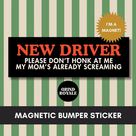 New Driver Funny Car Magnet, Funny Car Magnet, Funny Bumper Sticker, Gifts For New Driver, Teenager Gift, Student Driver Magnet