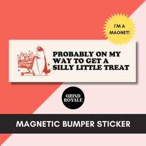 Little Treat Bumper Sticker,Funny Bumper Sticker Magnet,Bumper Sticker,Unhinged Stickers, Little Treat, Meme Sticker, Cat Sticker, Gen Z