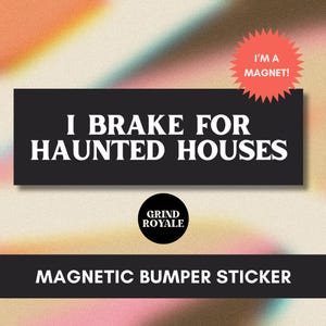 Funny Horror Bumper Car Magnet, Car Magnet Funny, Funny Bumper Sticker,Bumper Sticker,Unhinged Stickers,Goth Sticker, Horror Lover Sticker