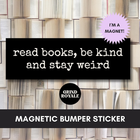 Reader Bumper Sticker, Funny Car Magnet, Bumper Sticker, Gifts For Geeks, Book Sticker, Read Banned Books,Gifts for Readers, Weirdcore