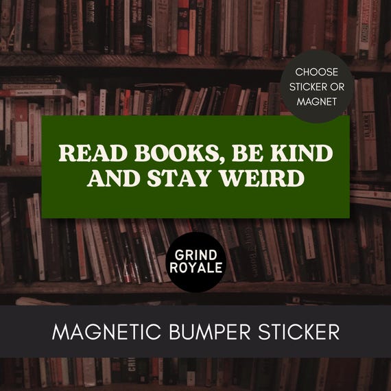 Reader Bumper Sticker, Funny Car Magnet, Bumper Sticker, Gifts For Geeks, Book Sticker, Read Banned Books,Gifts for Readers, Weirdcore