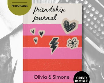 Best Friend Friendship Journal Custom Bestie Gift, Personalized Friendship Journal, Long Distance Friends Journal, Galentines Friend Gift