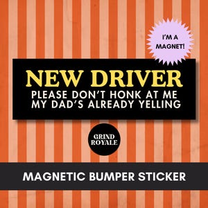 New Driver Funny Car Magnet, Funny Car Magnet, Funny Bumper Sticker, Gifts For New Driver, Teenager Gift, Student Driver Magnet