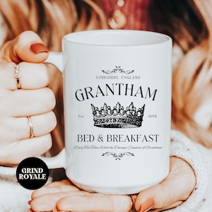 Grantham Bed & Breakfast Mug, Spill the Tea, Downton Abbey TV Show, Downton Abbey Gift, Downton Abbey Violet, Downton Abbey Mug