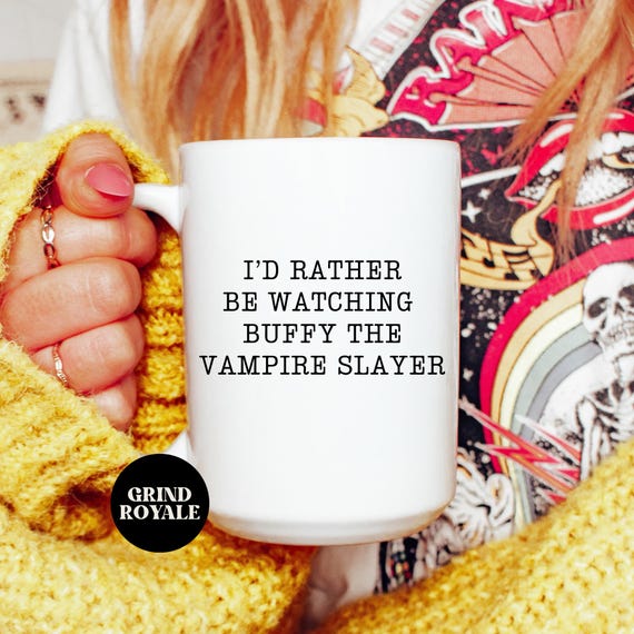 Rather be Watching Buffy Vampire Mug, Buffy Fan Gift, Vampire Coffee Cup, Halloween Mug, Gothic Drinkware, Vampire Lover Gift, Movie Mug