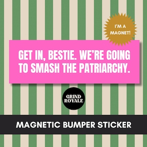 Feminist Bumper Car Magnet, Car Sticker Funny, Car Bumper Sticker, Bumper Sticker, Unhinged Stickers, Feminist Gift, Political Sticker