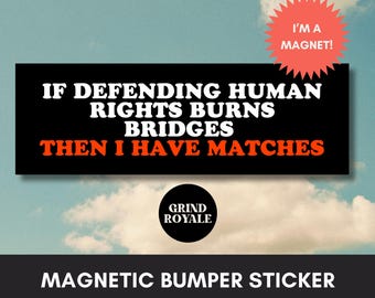 Human Rights Car Magnet Bumper Sticker, Progressive Liberal Feminist, Political Bumper Sticker,FDT Sticker, Leftist Sticker