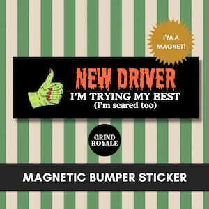 New Driver Funny Car Magnet, Funny Car Magnet, Funny Bumper Sticker, Gifts For New Driver, Teenager Gift, Student Driver Magnet