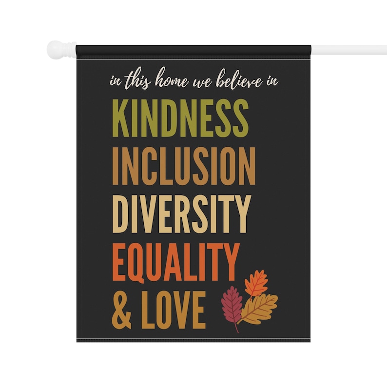 Fall Kindness Garden Flag, Autumn Garden Flag,Thanksgiving House Banner,Fall Yard Flag, Fall Garden Flag,Fall Garden Decor,Liberal Yard Flag image 7