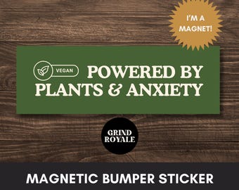 Funny Vegan Bumper Magnet, Funny Car Magnet, Cool Bumper Sticker, Unhinged Stickers, Vegan Gift, Vegan Sticker, Anxiety Gift,Dark Humor Gift