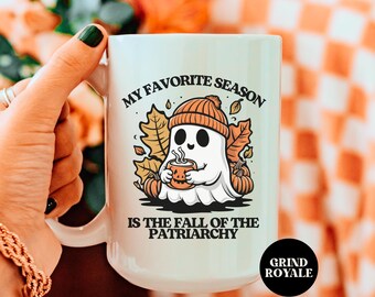 Fall of the Patriarchy Feminist Ghost Mug, Autumn Mug, Fall Mug, Feminist Mug, Feminist Gift, Womens Rights, Smash the Patriarchy, Liberal