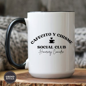 Cafecito y Chisme Coffee Mug, Spanish Coffee Mug, Funny Coffee Mug, Latina Mug, Cafecito, Latina Coffee Mug, Mexican Coffee Mug