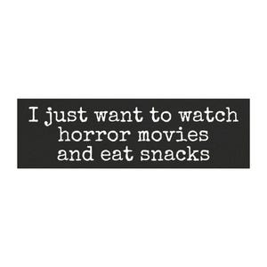 Horror Movie Lover Bumper Sticker, Horror Lover Gift, Unhinged Stickers, Horror Lover Sticker, Horror Movies,Goth Bumper Sticker image 2