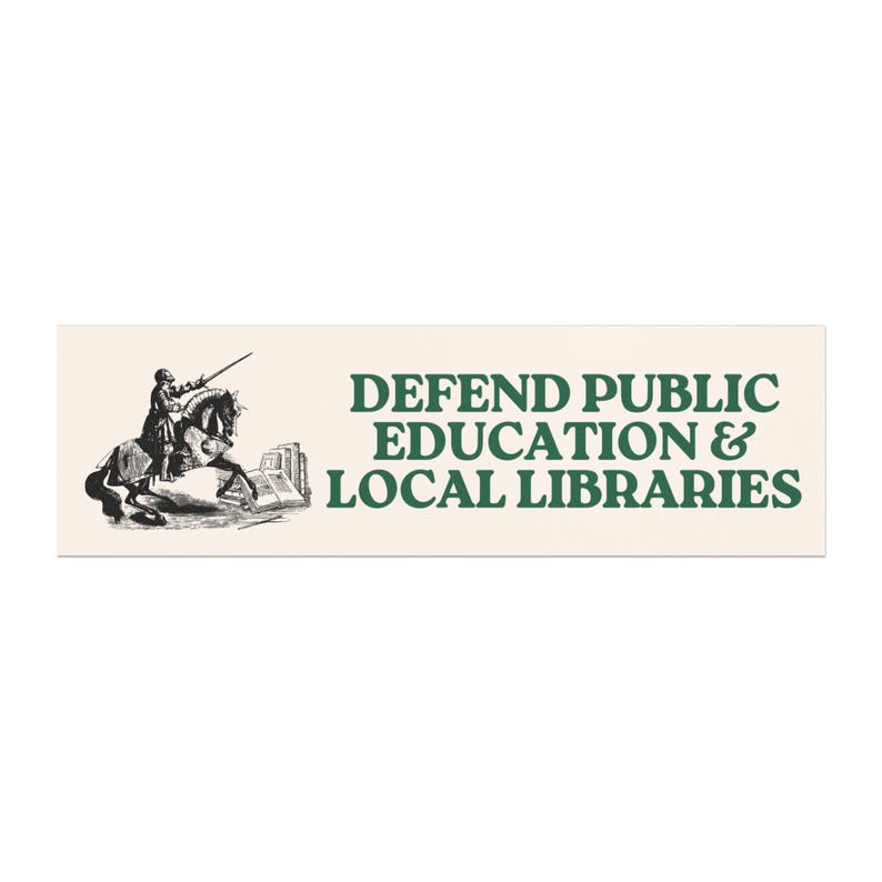 Verdedig openbaar onderwijs en bibliotheken Sociaal activisme Liberale automagneet bumpersticker, politieke bumpersticker, FDT, linkse sticker afbeelding 2