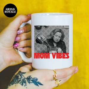 Mom Vibes Funny Mom Mug, Mother’s Day gift, Gift for mom, Mom life, Mom cup, One Hell of a Mother, Gifts for Wife, Cool Mom Gift, Bonus Mom