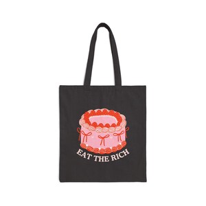 Eat The Rich Tote Bag, Bookish Tote Bag, School Tote Bag, Library Tote, Gifts for Readers, Anti Capitalist, Anti MAGA, Cute Tote Bag image 5