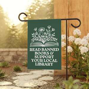 Read Banned Books Garden Flag, Little Library Garden Flag, Reading Garden Flag, Bookish Yard Flag, Progressive Flag, Liberal, Democrat Flag