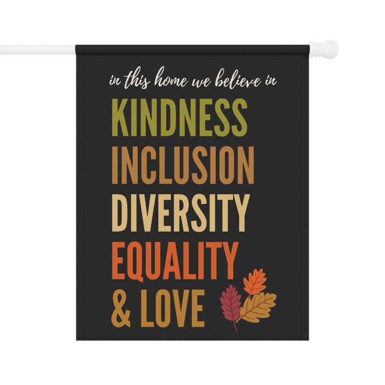 Fall Kindness Garden Flag, Autumn Garden Flag,Thanksgiving House Banner,Fall Yard Flag, Fall Garden Flag,Fall Garden Decor,Liberal Yard Flag image 6