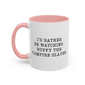Taza de vampiro "Prefiero estar viendo Buffy", regalo para fans de Buffy, taza de café de vampiro, taza de Halloween, vajilla gótica, regalo para amantes de los vampiros, taza de película. imagen 3