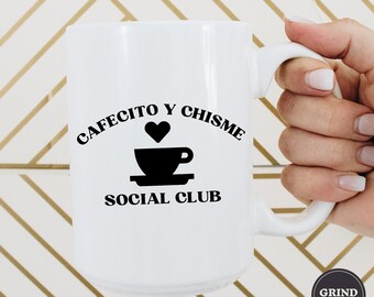 Cafecito y Chisme Coffee Mug, Spanish Coffee Mug, Funny Coffee Mug, Latina Mug, Cafecito, Latina Coffee Mug, Mexican Coffee Mug