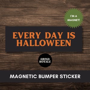 Halloween Bumper Car Magnet, Funny Goth Bumper Sticker, Funny Bumper Sticker,Bumper Sticker,Unhinged Stickers,Goth Sticker, Horror Lover