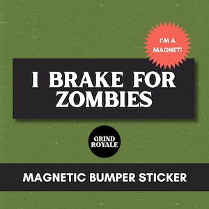 Imán de parachoques de coche de zombi divertido, imán de coche divertido, pegatina de parachoques divertida, pegatina de parachoques, pegatinas desquiciadas, pegatina de zombi, pegatina gótica