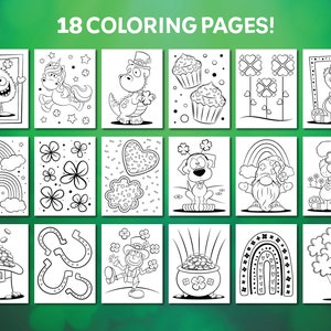 May include: 18 black and white coloring pages featuring various St. Patrick's Day themes, including rainbows, shamrocks, leprechauns, and pots of gold.