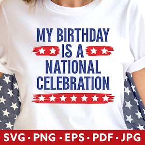 Maglietta di compleanno 4 luglio in formato SVG, compleanno del 4 luglio, sublimazione PNG Bday del 4 luglio, compleanno patriottico in formato SVG, 4 luglio, ragazzo e ragazza in formato SVG