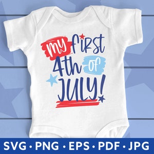 My First 4th of July Shirt SVG - My 1st 4th Baby PNG Sublimation - 4th ...