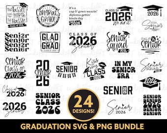 2026 Graduation SVG Bundle - Class of 2026 Design Bundle - Senior Class 2026 Clipart - Graduate 2026 PNG Sublimation - Senior Grad 2026 SVG