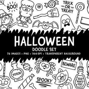 May include: A black and white Halloween doodle set featuring cartoon illustrations of a mummy, witch, Frankenstein, bat, ghost, skeleton, spider, cat, and sweets. Text includes HALLOWEEN DOODLE SET, 76 IMAGES, PNG, 300 DPI, TRICK OR TREAT, BEWARE, SPOOKY, POISON, DEAD MAN'S TOES, and R.I.P.