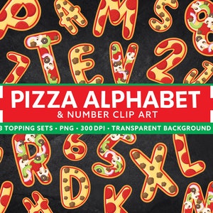 Pizza Letter Alphabet & Number Clipart - Pizza Party Clipart - Pizza Letter Set - Pizza Party Signage - Pizza Letter PNG - Pizza Party Decor