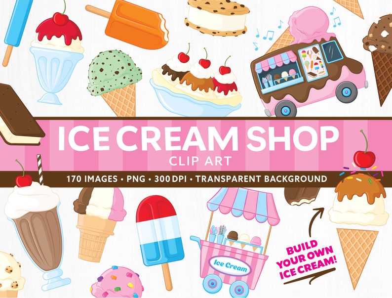 Ice Cream Shop Commercial Use Clipart - Cute Dessert Clip art - Popsicle Clipart - Ice Cream Birthday & Baby Shower - Buildable Ice Cream image 1