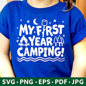 Première année camping chemise SVG - bambin fille garçon camping SVG - enfants mignons camping svg - camping mignon PNG sublimation - bébé 1er voyage sur la route svg