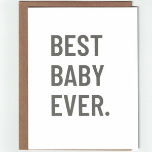 Le meilleur bébé de tous les temps.