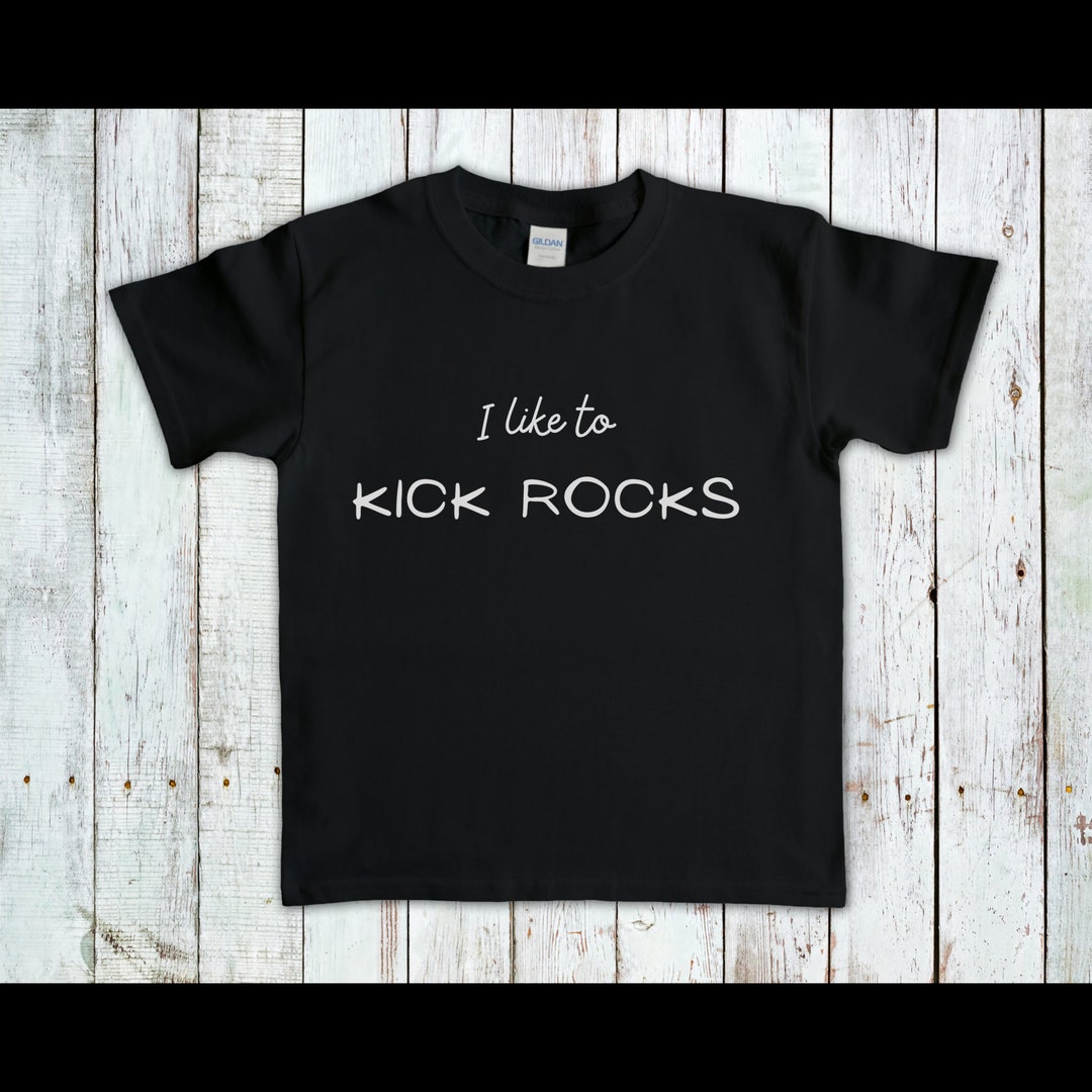 Kid Tee Funny Kid T Shirt Black T Shirt Short Sleeve Tee I Like to Kick Rocks Girls T Shirt Kids