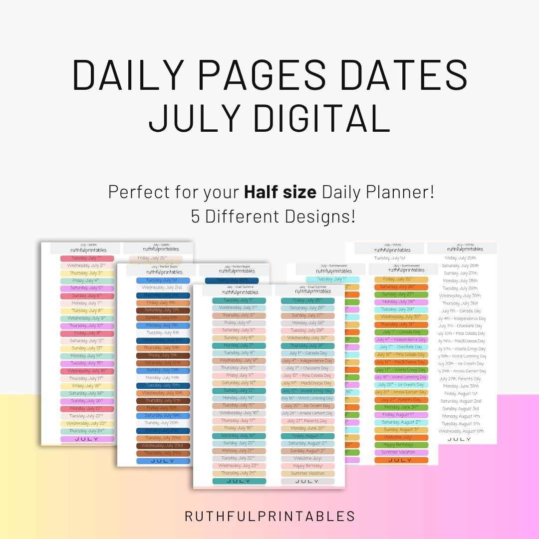 July 2025 Daily Dates Pages HALF SIZE - DIGITAL - Etsy