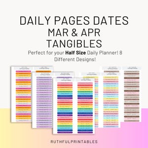 March & April 2026 Daily Pages Dates HALF size TANGIBLE