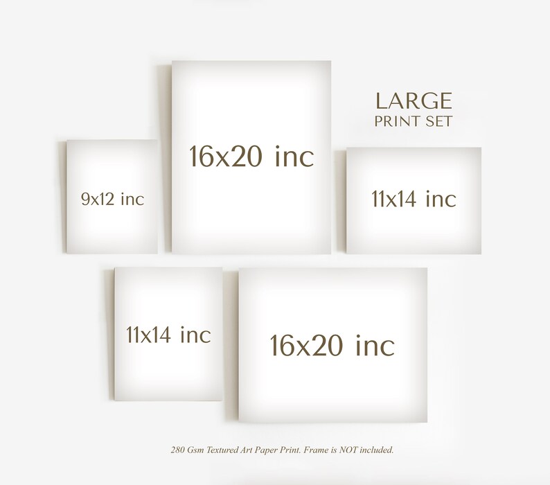 May include: A set of four white rectangular frames with brown text indicating the size of each print in inches. The text "LARGE PRINT SET" is at the top of the image. The text "280 Gsm Textured Art Paper Print. Frame is NOT included." is at the bottom of the image.
