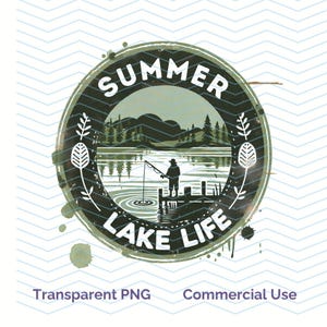 Summer Lake Life Retro Png Fishing Design, Spring Outdoors Sublimation Digital Download, Trendy Summer Lake Camping Digital Design
