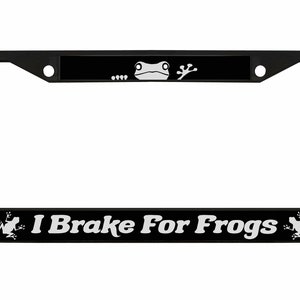 I Brake for Frogs Style Auto License Plate Frame Car Tag Holder Cover/Car Accessories