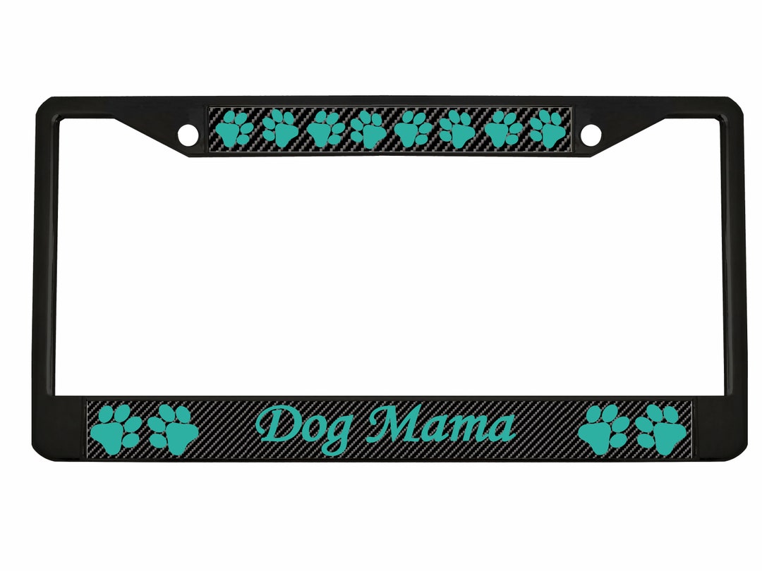 Dog Mama With Paw Prints License Plate Frame/car Accessories - Etsy