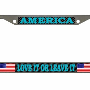 America Love It or Leave It Design Heavy Duty Metal Car License Plate Frame Auto Tag Holder