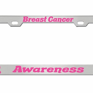 Breast Cancer Awareness Design Heavy Duty Metal Car License Plate Frame Auto Tag Holder Vanity Gift