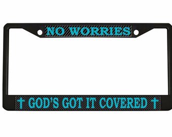 No Worries God's Got it Covered Style Metal License Plate Frame Personalized/Car Accessories Car Tag Holder Cover (Carbon)