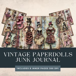 Vintage Paper Dolls Junk Journal | Whimsical Girl Vintage Dolls Pages | Paper Doll Background | Shabby Chic Scrapbooking | Vintage Ladies