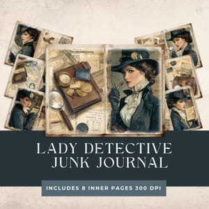 Lady Detective Junk Journal Kit | Detective Diaries | Crime Investigation Printable |Detective Craft Kits | Vintage Victorian Pages