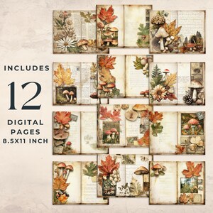 May include: Twelve digital scrapbook pages featuring autumn leaves, mushrooms, and vintage book pages. Each page is 8.5x11 inches.