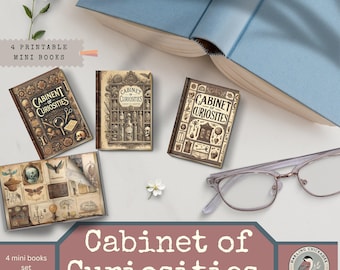 May include: Four printable mini books with a vintage aesthetic. Each book cover features a brown and gold illustration of a cabinet of curiosities with the text "Cabinet of Curiosities". The books are arranged on a white surface with a book, glasses, and flowers.